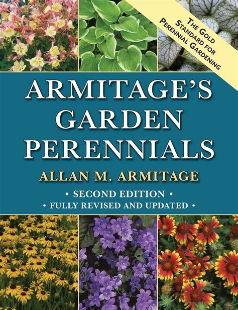 Armitage S Garden Perennials Second Edition Revised By Allan M