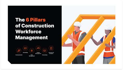 The Pillars Of Construction Workforce Management