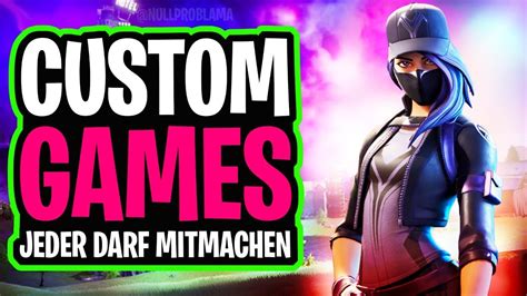 🔴 Fortnite Live Deutsch Custom Games Abo Zocken Bis Zum Neuen Shop