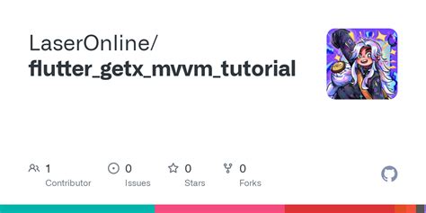 GitHub LaserOnline Flutter Getx Mvvm Tutorial