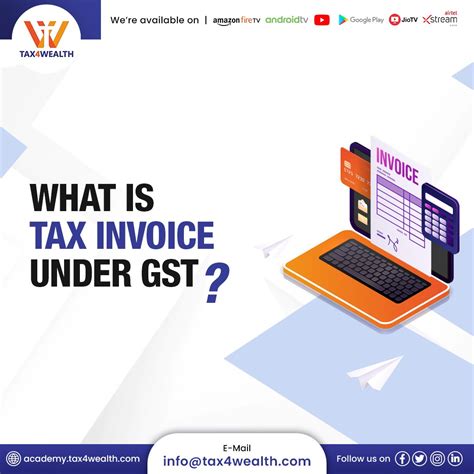 What Is Tax Invoice Under Gst Academy Tax Wealth