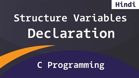 Defining Structures Variables In Different Ways In C Language