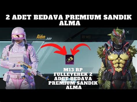 Adet Bedava Premium Sand K Alma Royal Pass M Fulleme Le Bedava