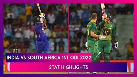 Ind Vs Sa 1st Odi 2022 Stat Highlights Sanju Samson Stars But Proteas Win 📹 Watch Videos From