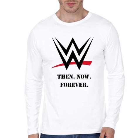 WWE Then, Now, Forever Full Sleeve T-Shirt | Swag Shirts