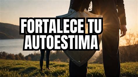 Autoestima Indestructible Consejos Clave Youtube