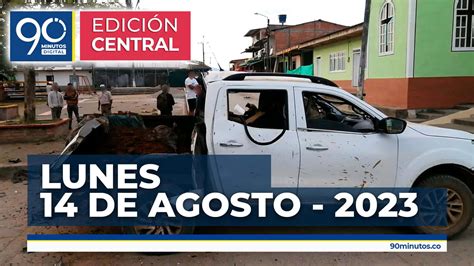 Minutos Noticias De Cali Pm De Agosto