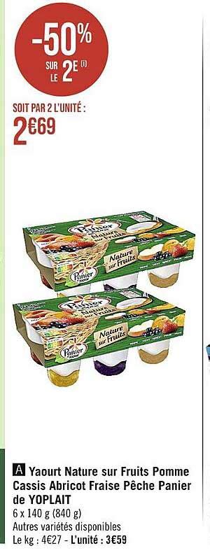 Promo Yaourt Nature Sur Fruits Pomme Cassis Abricot Fraise Pêche Panier