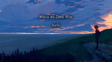 Ruelle Where We Come Alive [한글 번역 가사 해석] Youtube