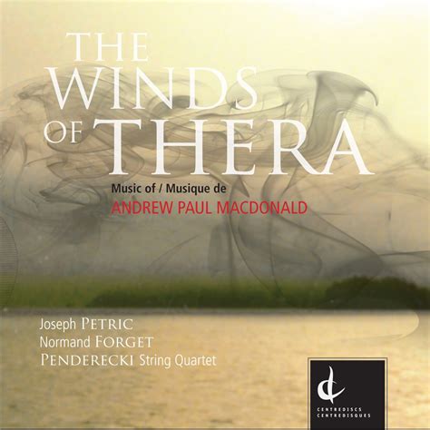 Macdonald A Winds Of Thera Lbum De Penderecki String Quartet