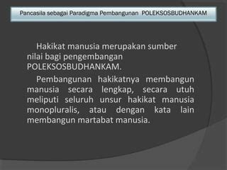 Pancasila Sebagai Paradigma Pembangunan Ppt