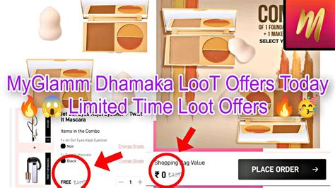 MyGlamm Dhamaka LooT Offers Today Limited Time Loot Offers All New