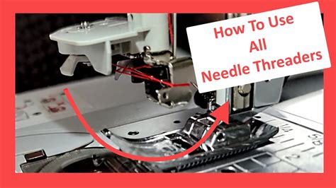 How To Use A Needle Threader All Brother And Janome Sewing Machine Needle Threaders Youtube