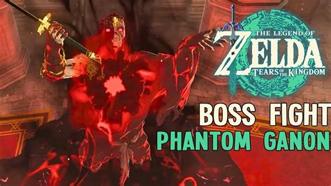 Phantom Ganon Full Fight Totk Youtube