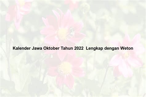 Kalender Jawa Oktober Tahun 2022 Lengkap Dengan Weton Kalenderize