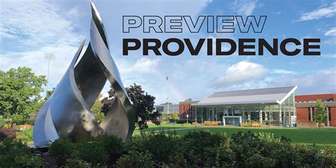 Preview Providence | Summer Open House | Campus Visits | Providence College