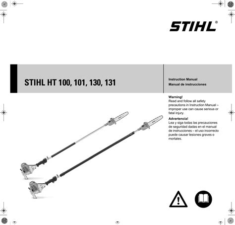 Stihl Ht 100 101 130 131 Pole Pruner Instruction Manual 100 101 130 131 Professional Use Usa