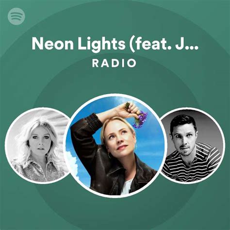 Neon Lights Feat Jake Shears Radio Playlist By Spotify Spotify