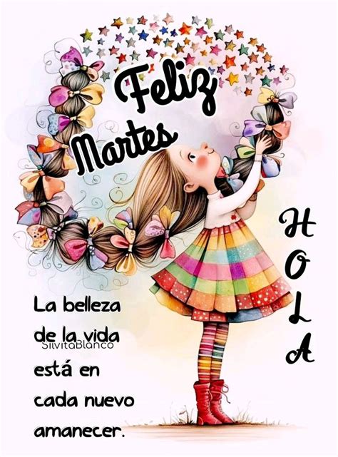 Feliz Martes Imagenes De Feliz Martes Hola Buenos Dias Frases