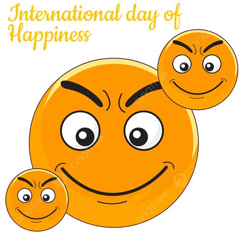 Día Internacional De La Felicidad Diseño Vectorial Libre Png Celebracion Sonrisa Plano Png Y