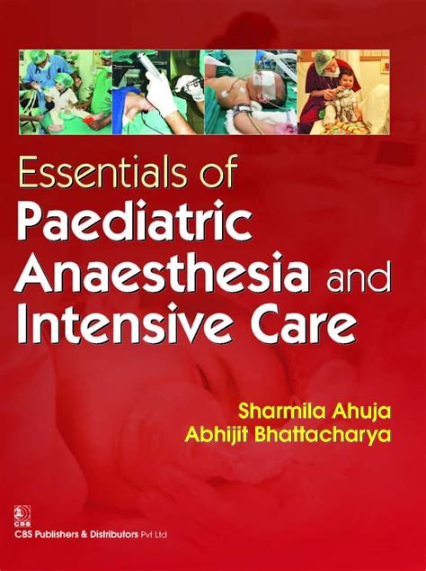 Essentials Of Paediatric Anaesthesia And Intensive Care Br