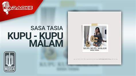 Sasa Tasia Kupu Kupu Malam Karaoke Video Youtube