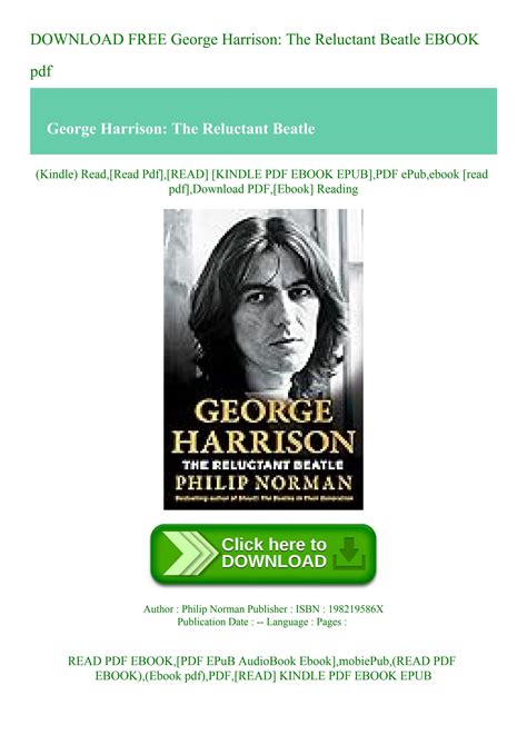 Download Free George Harrison The Reluctant Beatle Ebook Pdf By Bioaqerfi Issuu