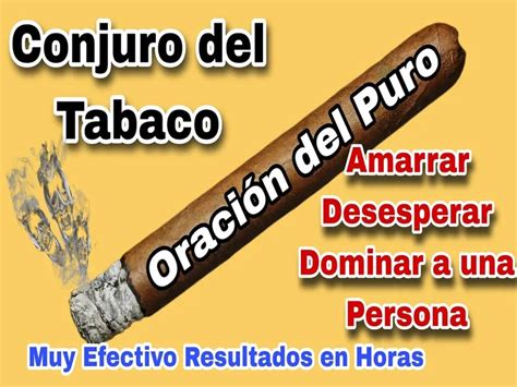 Oracion Tabaco Para Despojo Congresobioeconomiaforestal Es