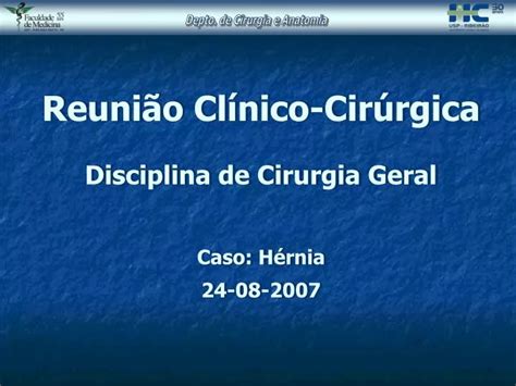 Ppt Reunião Clínico Cirúrgica Disciplina De Cirurgia Geral Caso