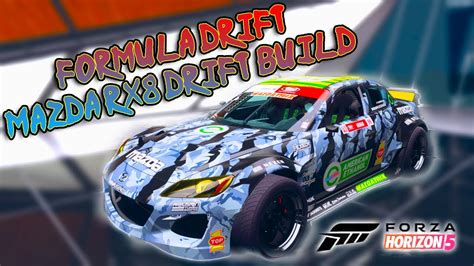 Forza Horizon 5 Formula Drift Mazda Rx8 Drift Build For Controller Youtube