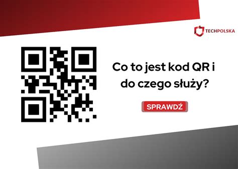 Co To Jest Kod Qr I Jakie Ma Zastosowanie