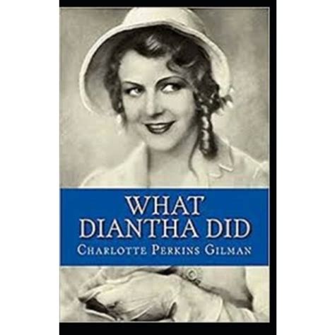 What Diantha Did Annotated Paperback Independently Published English