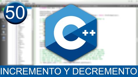 Tutorial Sobre Operadores De Incremento Y Decremento En Lenguaje C