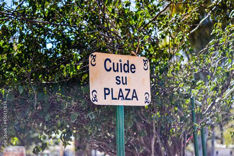 Cartel Cuidar Plaza Stock Photo Adobe Stock