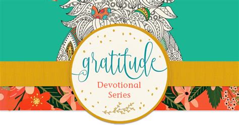 Gratitude Devotional Series - The Arc