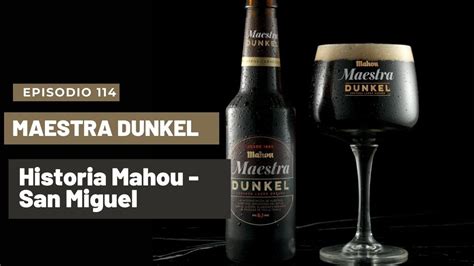 Cerveza MAHOU MAESTRA Dunkel Cata 114 YouTube