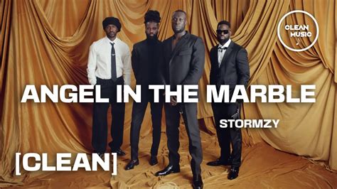 Stormzy Angel In The Marble Clean Youtube