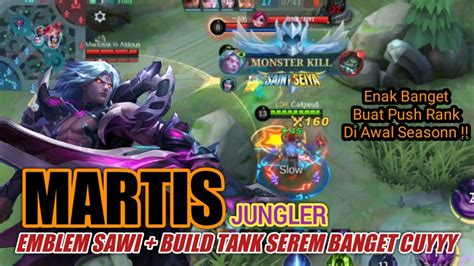 MARTIS JUNGLER EMBLEM SAWI BUILD TANK OP BANGET CUY YouTube