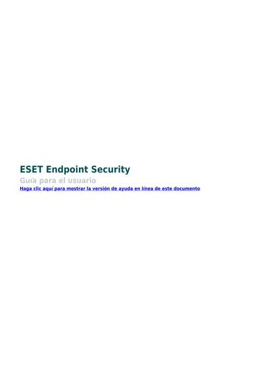 La Interfaz Del Usuario ESET Endpoint Security