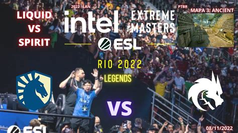 Liquid Vs Spirit Ancient Mapa Md Ptbr Iem Rio Major