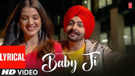 Listen To The Latest Punjabi Lyrical Song Baby Ji Sung By Kay Vee