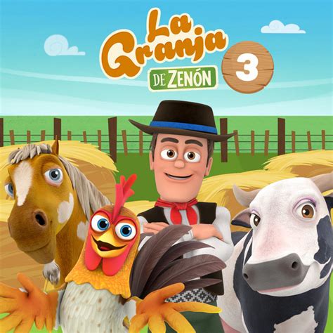 La Granja De Zenón Vol 3 Álbum De El Reino Infantil Spotify