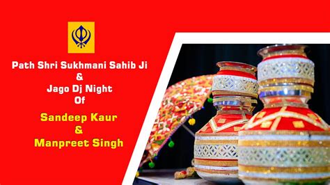 Path Shri Sukhmani Sahib Ji Jago DJ Ninght Of Sandeep Kaur Manpreet