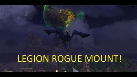 Legion Rogue Class Mount Quest Youtube