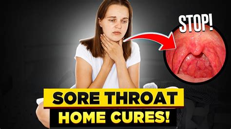 Sore Throat Home Remedies How To Cure Sore Throat At Home With These 6