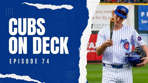 Cubs On Deck Ep 74 Cade S Injury MLB ETA For Caissie Ballesteros