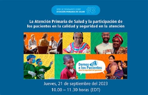 Seminario Sobre El Día Mundial De La Seguridad Del Paciente La Atención Primaria De Salud Y La