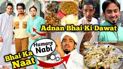 Adnaan Bhai Ke Ghar Pe Dawat Adnaan07 Mumbai Street Food Aagaz Bhai