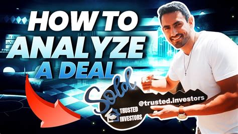 How To Analyze A Real Estate Deal The Ultimate Guide How To Analyze A Real Estate Deal Youtube