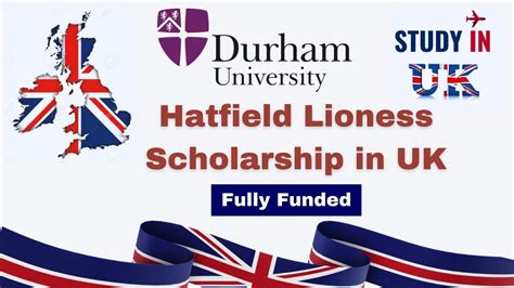 Hatfield Lioness Scholarship 2024 In UK Fully Funded